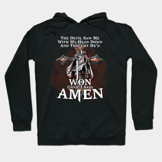 The Devil Saw Me With My Head Down Hoodie by Nifty T Shirts